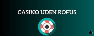 Casino uden MitID i 2026 En Ny Æra for Online Spil 356285066